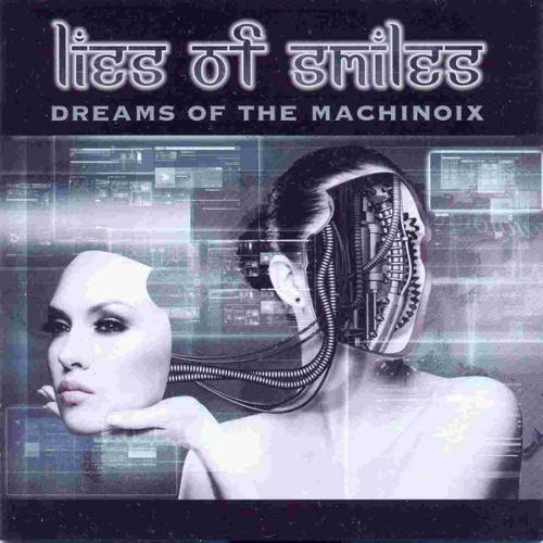 LIES OF SMILES - Dreams of the Machinoix cover 