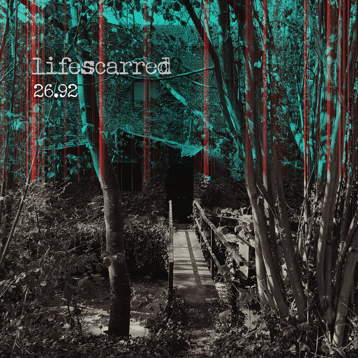 LIFESCARRED - 26​.​92 cover 