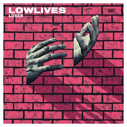 LOWLIVES - Loser cover 