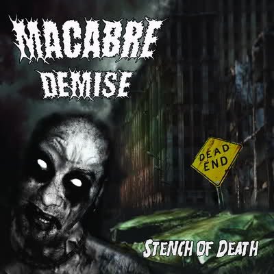 MACABRE DEMISE - Stench of Death cover 