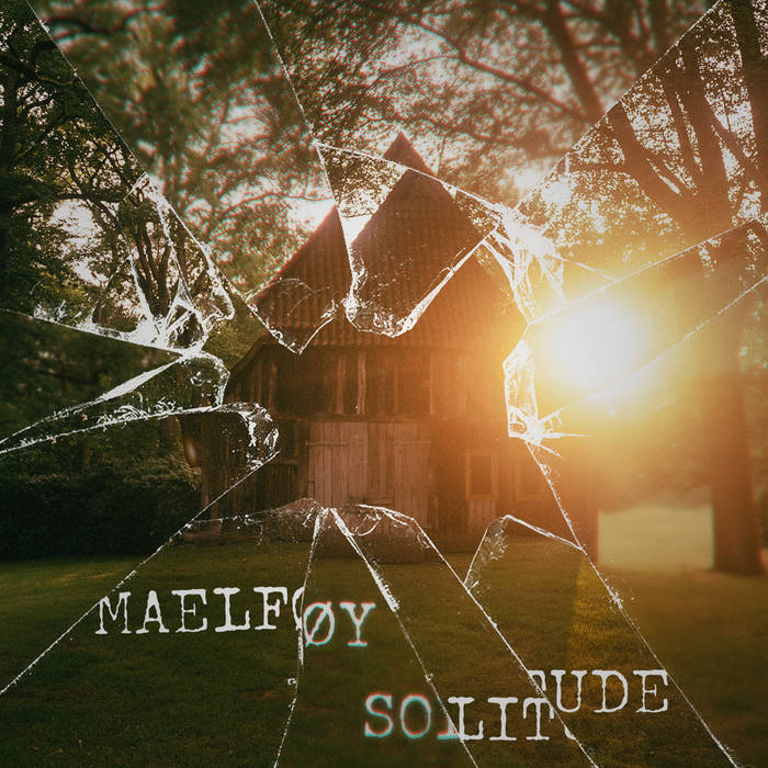 MAELFØY - Solitude cover 