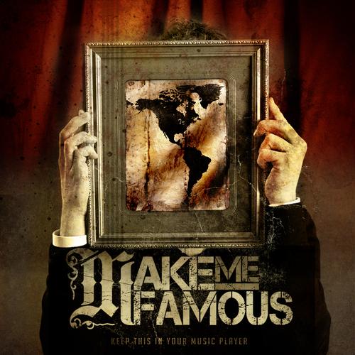 MAKE ME FAMOUS - Keep This In Your Music Player cover 