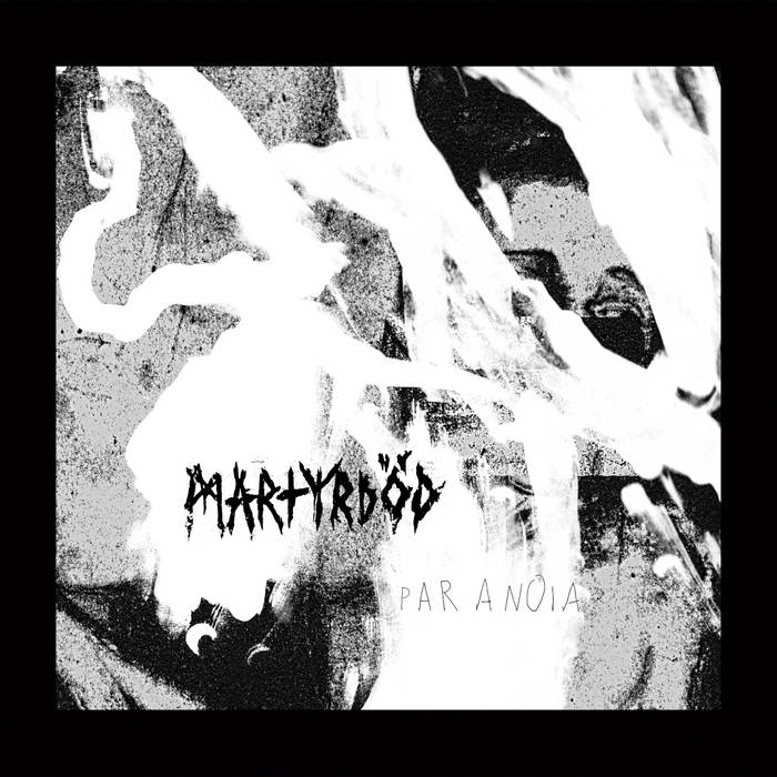 MARTYRDÖD - Paranoia cover 