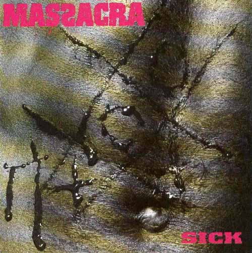 MASSACRA - Sick cover 