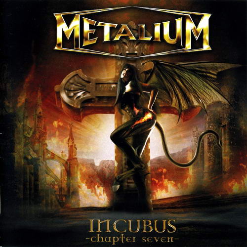 METALIUM - Incubus - Chapter Seven cover 