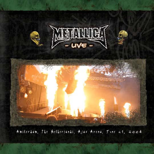 METALLICA (LIVEMETALLICA.COM) - 2004/06/21 Ajax Arena, Amsterdam, Netherlands cover 