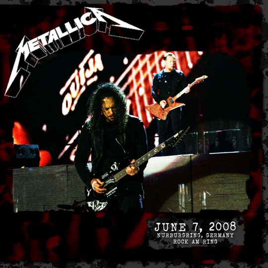 METALLICA (LIVEMETALLICA.COM) - 2008/06/07 Rock Am Ring Festival, Nürburgring, Germany cover 