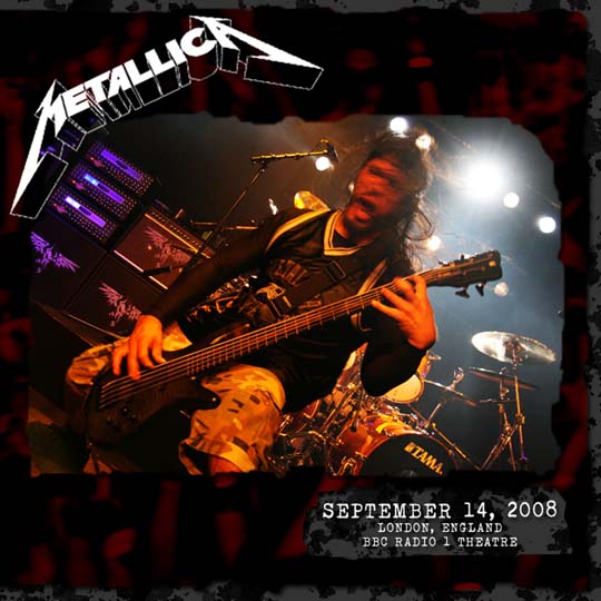 METALLICA (LIVEMETALLICA.COM) - 2008/09/14 BBC Radio One Theater, London, England cover 