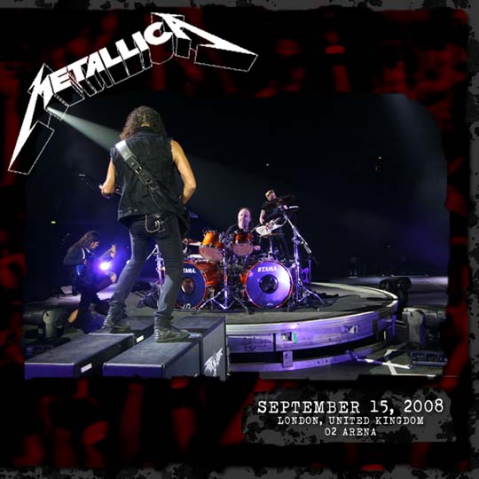 METALLICA (LIVEMETALLICA.COM) - 2008/09/15 O2 Arena, London, England cover 