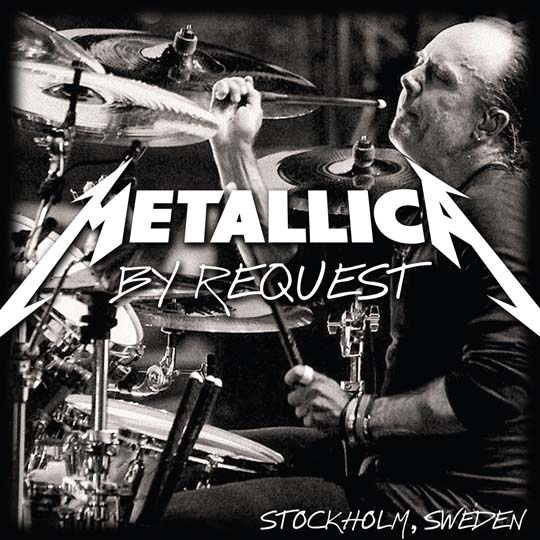 METALLICA (LIVEMETALLICA.COM) - 2014/05/30 Gardet Royal Park, Stockholm, Sweden cover 