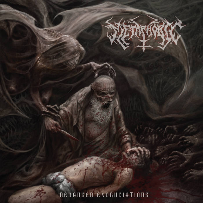 METAPHOBIC - Deranged Excruciations cover 