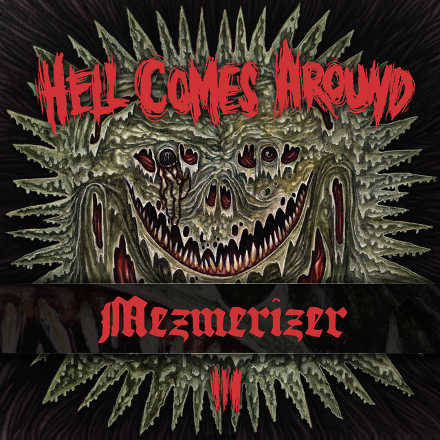 MEZMERIZER - Behind the Mask of Hatred cover 