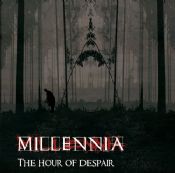 MILLENNIA - The Hour of Despair cover 