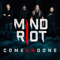 MIND RIOT - Come Undone cover 