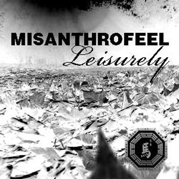 MISANTHROFEEL - Leisurely cover 