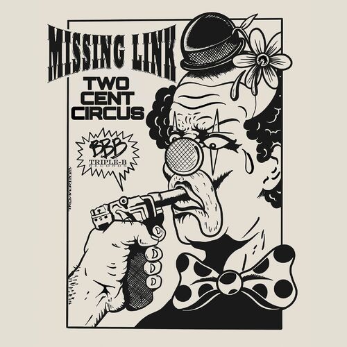 MISSING LINK - Two Cent Circus cover 