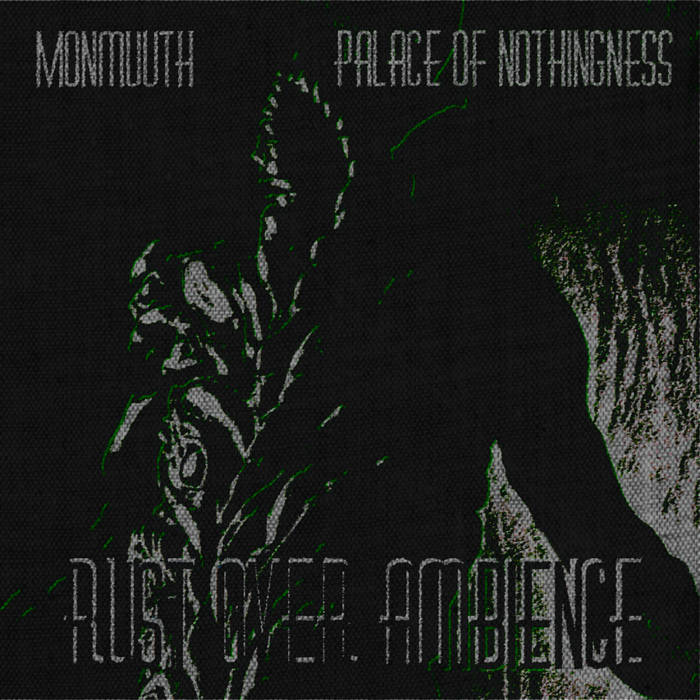 MONMUUTH - Rust Over Ambience cover 