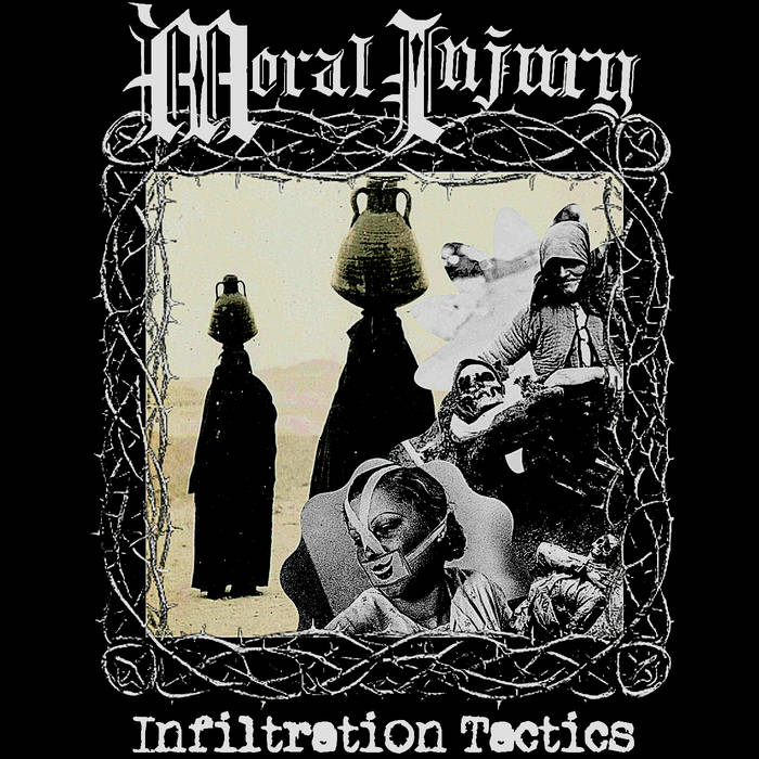 MORAL INJURY - Infiltration Tactics cover 