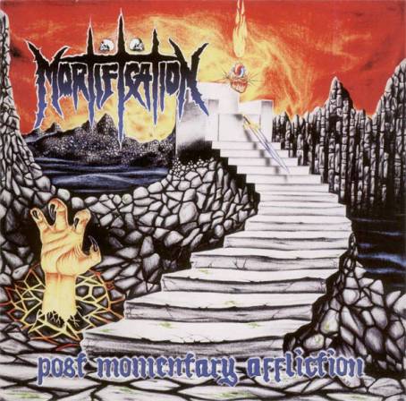 MORTIFICATION - Post Momentary Affliction cover 