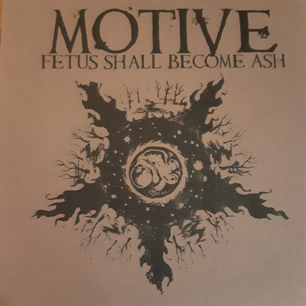 MOTIVE (NY) - Fetus Shall Become Ash cover 