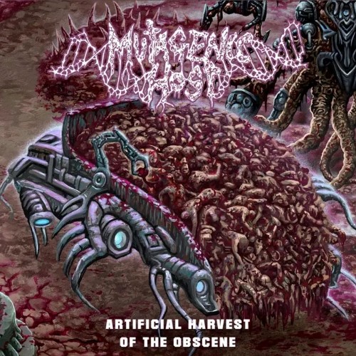 MUTAGENIC HOST - Artificial Harvest of the Obscene cover 