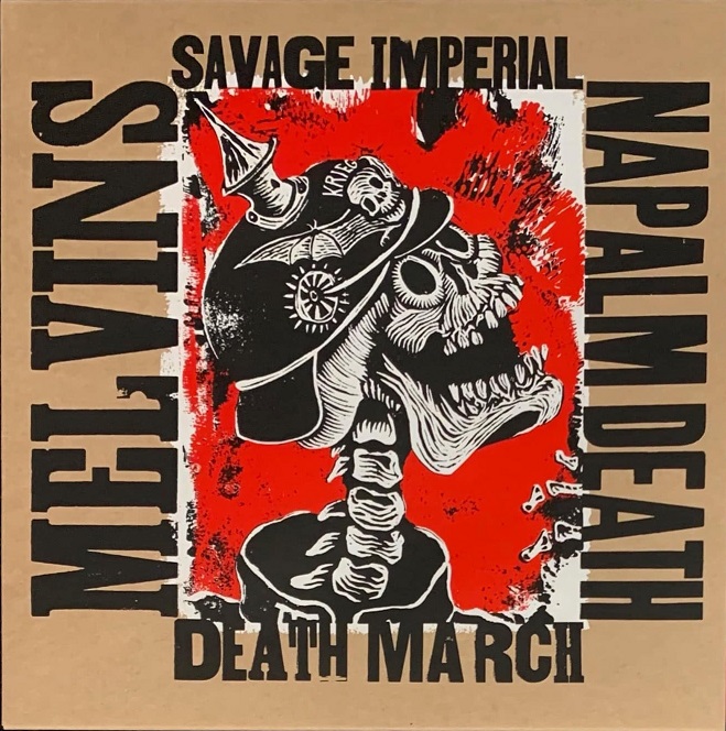 NAPALM DEATH - Savage Imperial Death March (Collaboration with Melvins) cover 