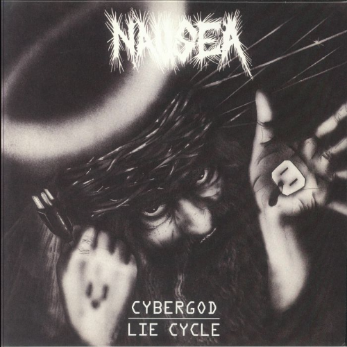 NAUSEA - Cybergod / Lie Cycle cover 