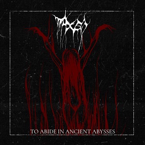 NAXEN - To Abide in Ancient Abysses cover 