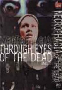 NECROPHAGIA - Through Eyes of the Dead cover 