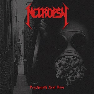 NECROPSY - Psychopath Next Door cover 