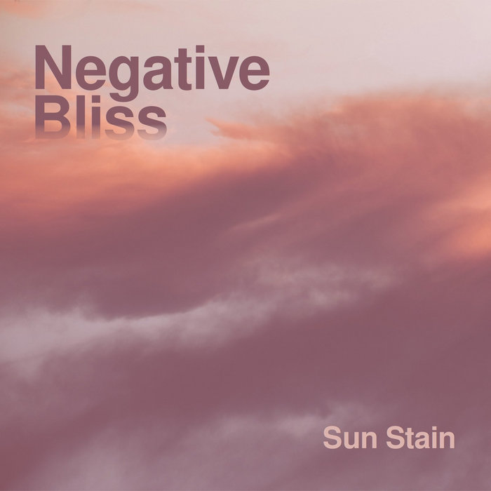 NEGATIVE BLISS - Sun Stain cover 