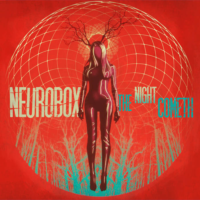 NEUROBOX - The Night Cometh cover 