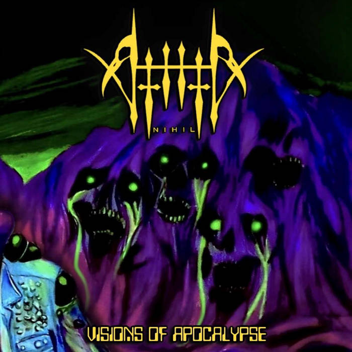 NIHIL (CO) - Visions Of Apocalypse cover 