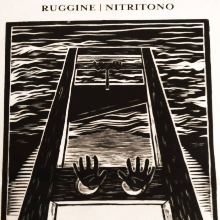 NITRITONO - Ruggine / Nitritono cover 