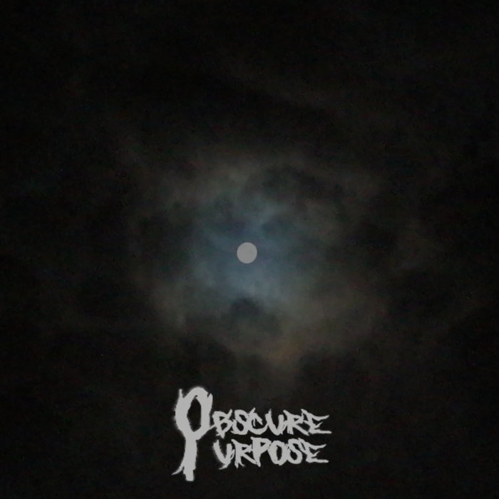 OBSCURE PURPOSE - This Disaster cover 