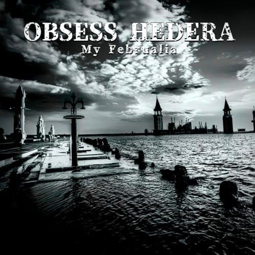 OBSESS HEDERA - My Februalia cover 