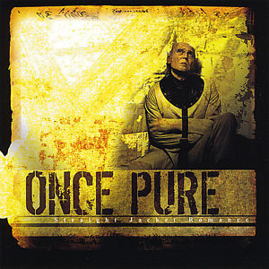 ONCE PURE - Straight Jacket Romance cover 