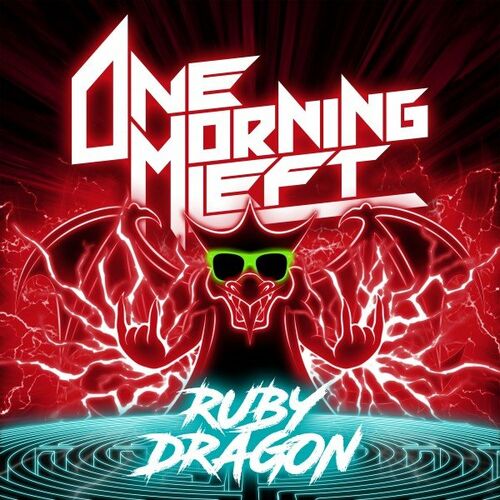 ONE MORNING LEFT - Ruby Dragon cover 