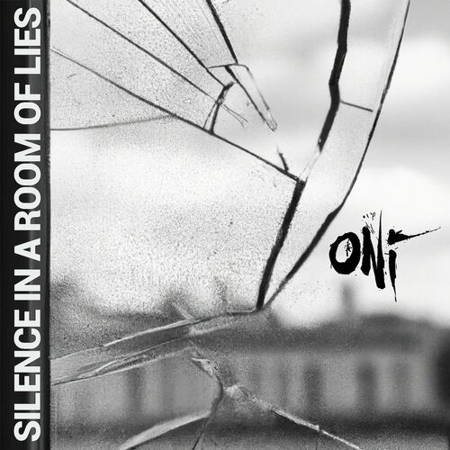 ONI - Silence In A Room Of Lies cover 