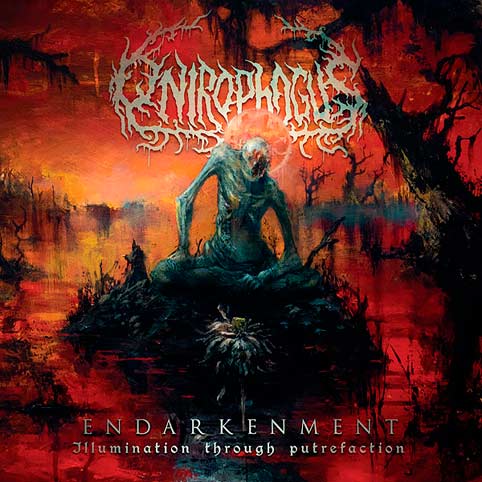 ONIROPHAGUS - Endarkenment (Illumination Through Putrefaction) cover 