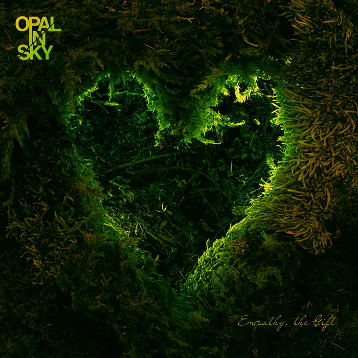 OPAL IN SKY - Empathy, The Gift cover 