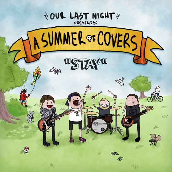 OUR LAST NIGHT - Stay cover 