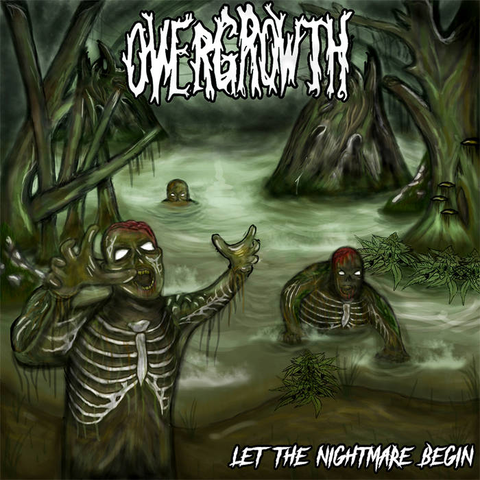 OVERGROWTH (MA) - Let The Nightmare Begin cover 