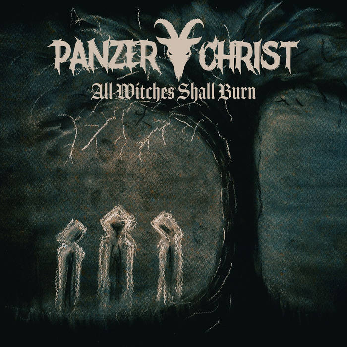 PANZERCHRIST - All Witches Shall Burn cover 