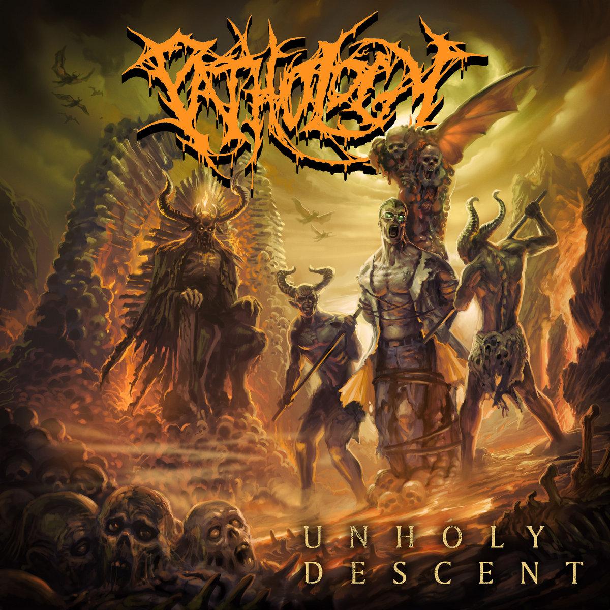 PATHOLOGY - Unholy Descent cover 