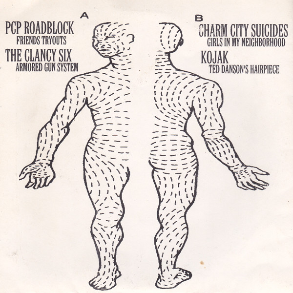 P.C.P. ROADBLOCK - P.C.P. Roadblock / Clancy 6 / Charm City Suicides / Kojak cover 