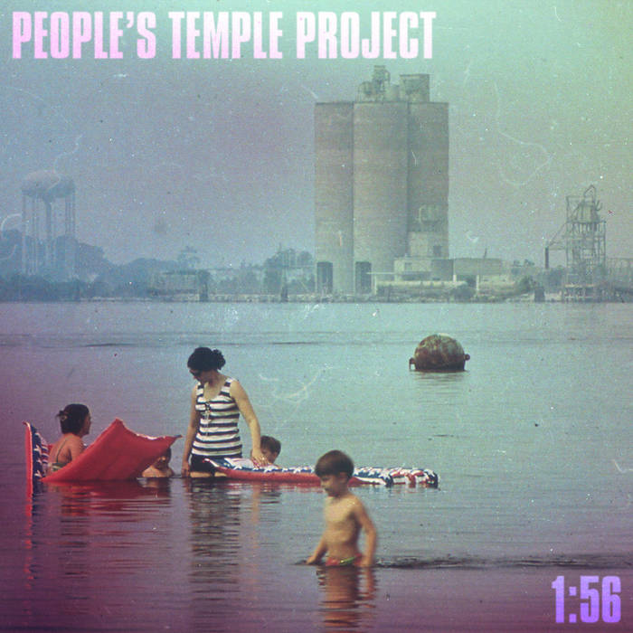 PEOPLE'S TEMPLE PROJECT - 01:56 cover 