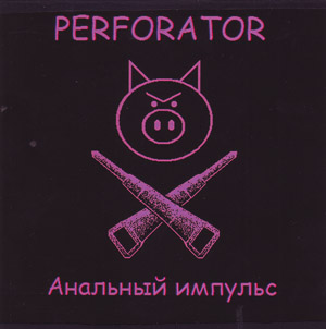 PERFORATOR - Anal Impulse cover 