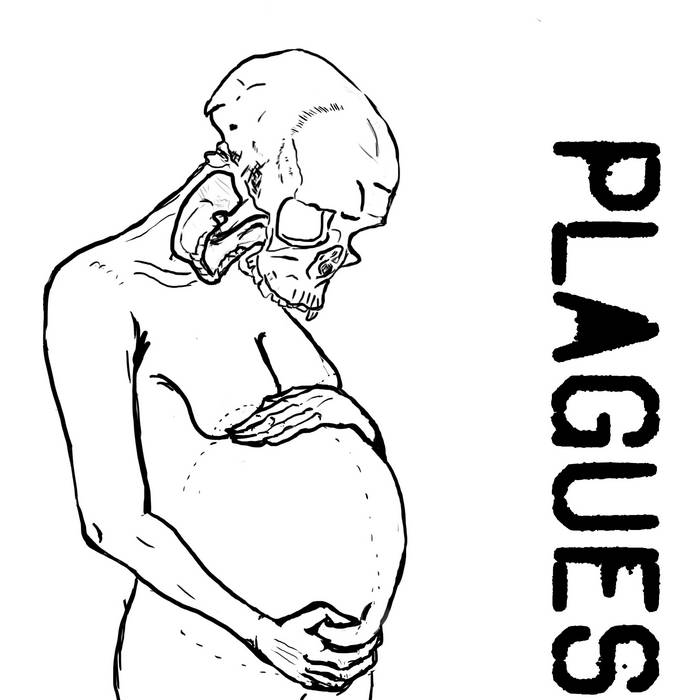 PLAGUES (CA) - Plagues EP cover 