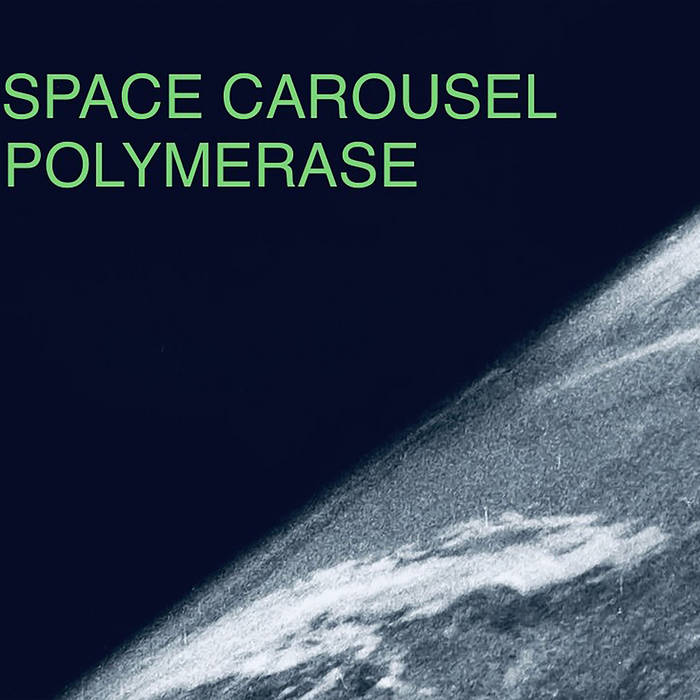 POLYMERASE - Space Carousel cover 